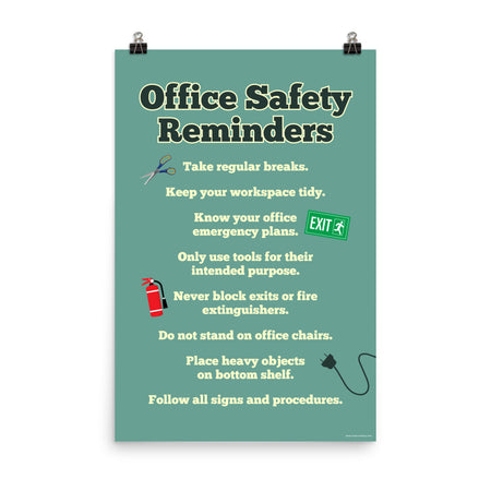 An office safety poster with a muted teal background and large text saying "Office Safety Reminders" with a list underneath it of various office safety tips.