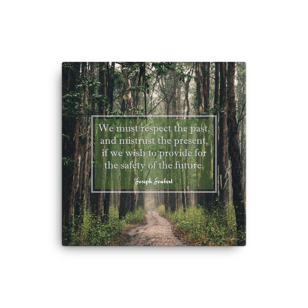 A workplace safety poster of a lush green forest with a footpath cutting directly in the middle winding down the forest with the a safety quote by Joseph Joubert centered on the poster.