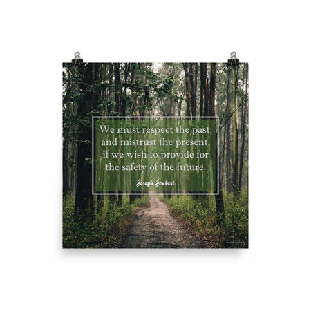 A workplace safety poster of a lush green forest with a footpath cutting directly in the middle winding down the forest with the a safety quote by Joseph Joubert centered on the poster.