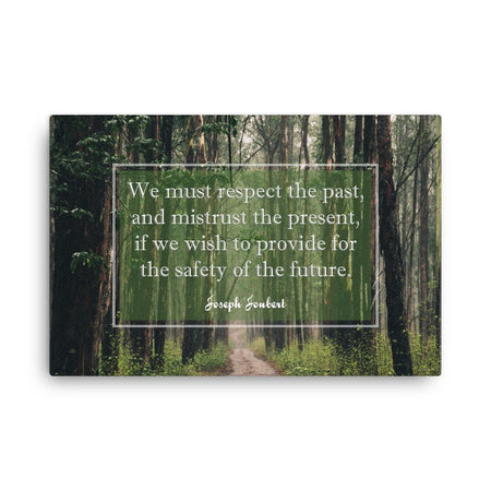 A workplace safety poster of a lush green forest with a footpath cutting directly in the middle winding down the forest with the a safety quote by Joseph Joubert centered on the poster.
