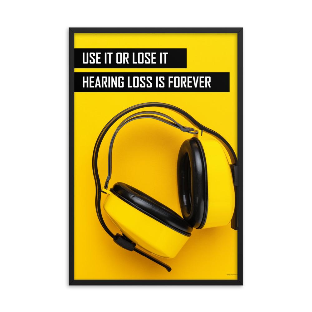 A hearing protection safety poster depicting bright yellow ear muffs on a bright yellow background in the bottom right corner with a bold safety slogan in the upper left corner.