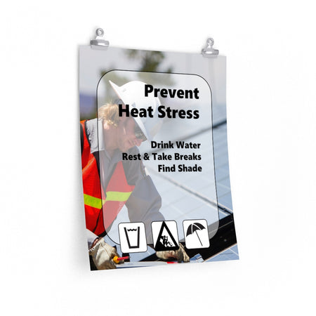 A heat stress safety poster with a construction worker working outside in the heat with text and infographics in the foreground depicting water, rest, and shade.