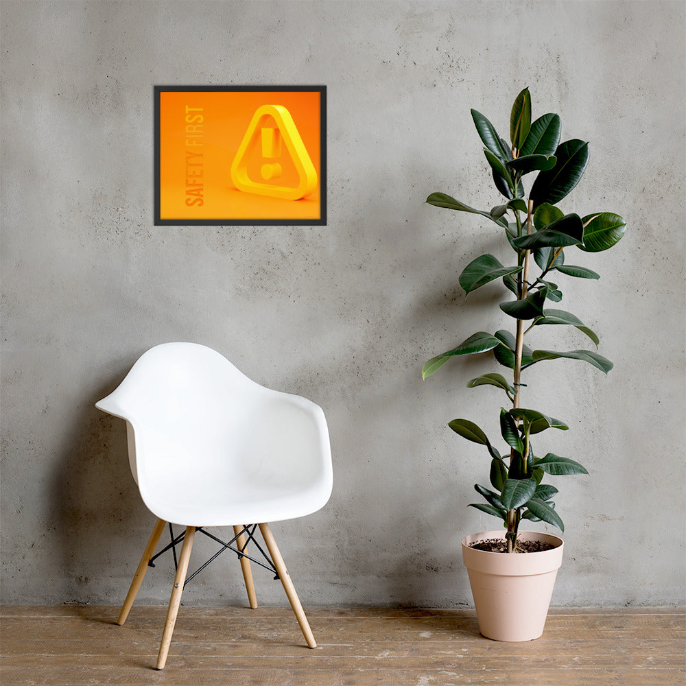 A safety poster showing a 3D looking bright yellow hazard symbol with the slogan "Safety First."