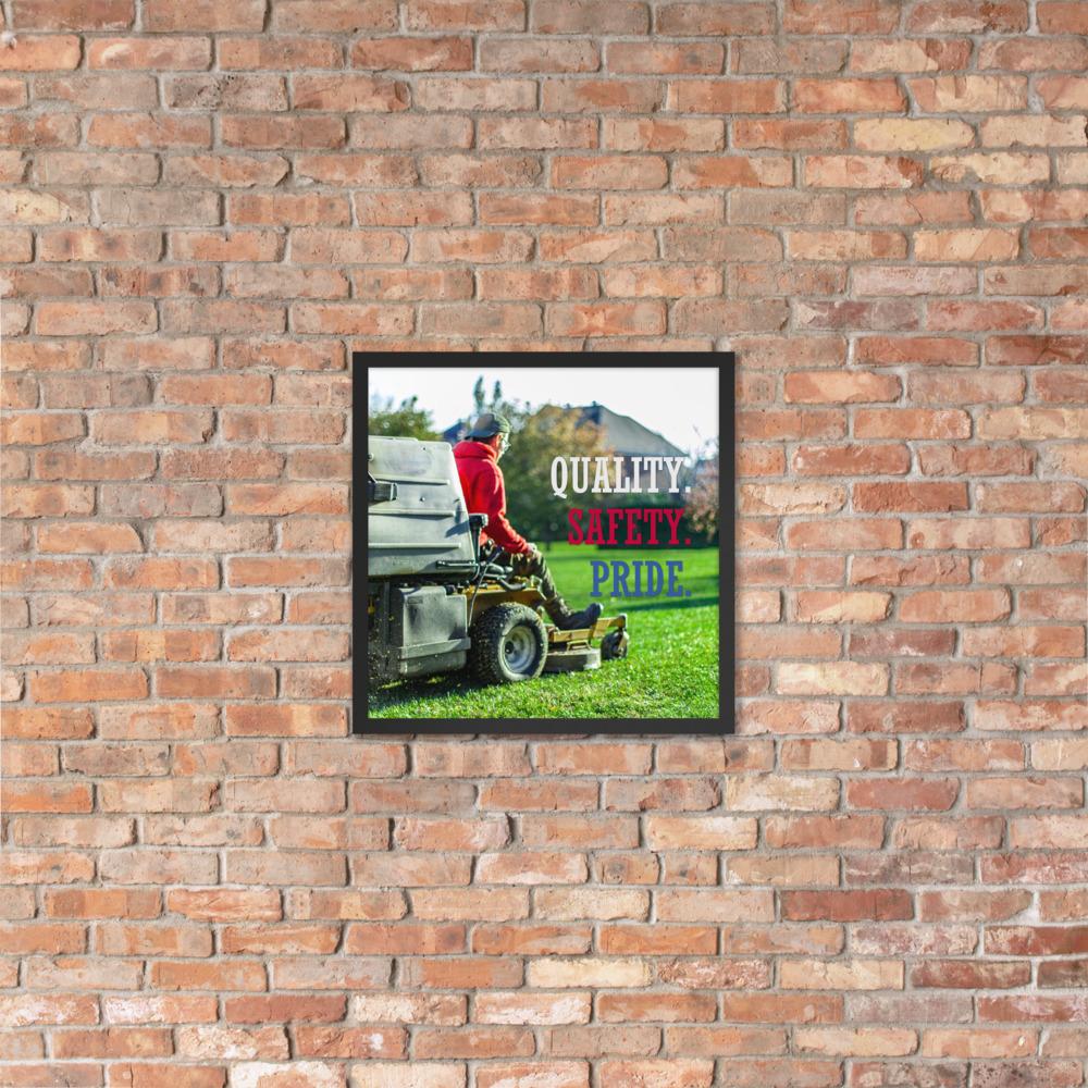 A workplace safety poster showing a man mowing a lawn on a sitting mower with the words quality, safety, pride in white, red, and blue, respectively.