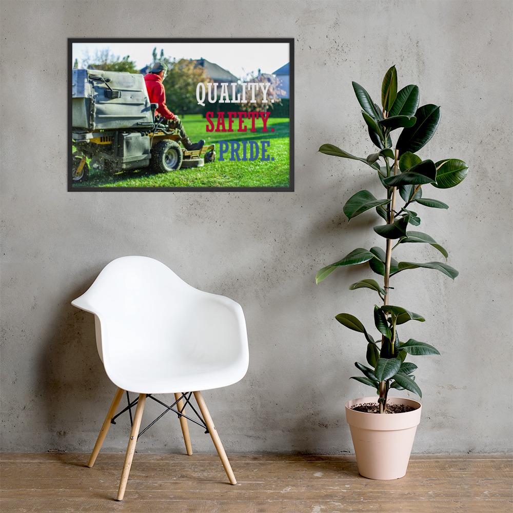 A workplace safety poster showing a man mowing a lawn on a sitting mower with the words quality, safety, pride in white, red, and blue, respectively.