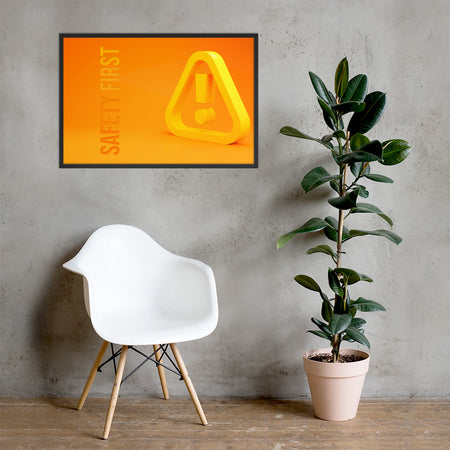 A safety poster showing a 3D looking bright yellow hazard symbol with the slogan "Safety First."