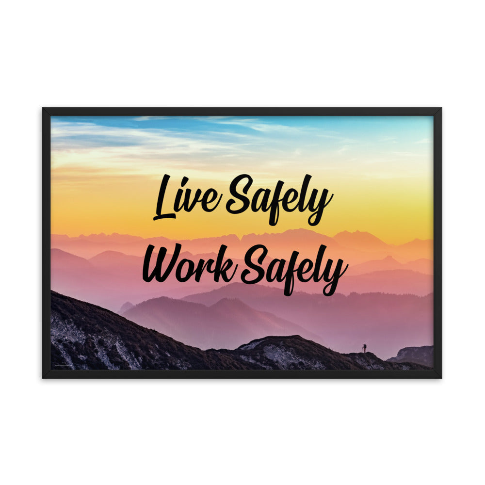 A safety poster showing a mountain range with a beautiful gradient in the sky of blue, yellow, and pink with the safety slogan "Live Safely Work Safely."