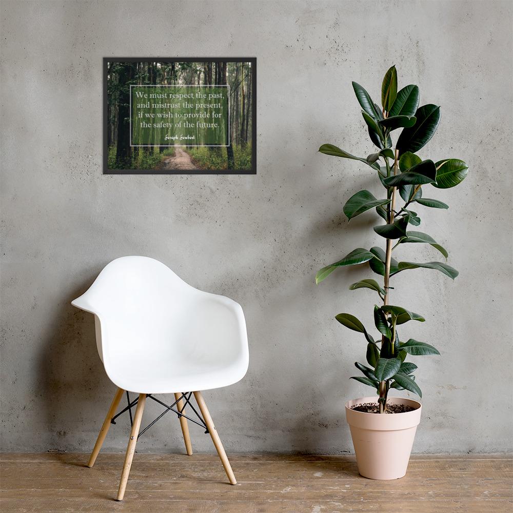 A workplace safety poster of a lush green forest with a footpath cutting directly in the middle winding down the forest with the a safety quote by Joseph Joubert centered on the poster.