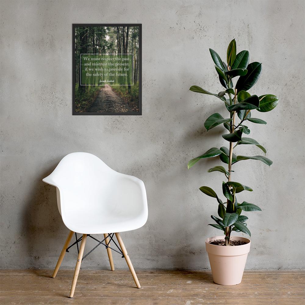 A workplace safety poster of a lush green forest with a footpath cutting directly in the middle winding down the forest with the a safety quote by Joseph Joubert centered on the poster.