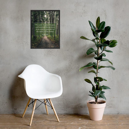 A workplace safety poster of a lush green forest with a footpath cutting directly in the middle winding down the forest with the a safety quote by Joseph Joubert centered on the poster.