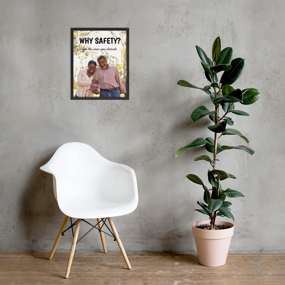 A workplace safety poster showing an old couple laughing and holding hands with the slogan why safety? for the ones you cherish.
