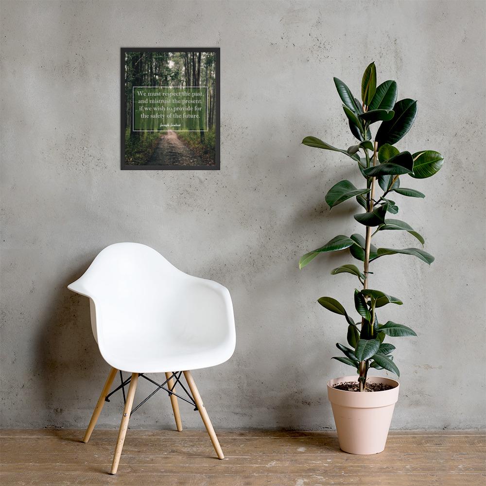 A workplace safety poster of a lush green forest with a footpath cutting directly in the middle winding down the forest with the a safety quote by Joseph Joubert centered on the poster.