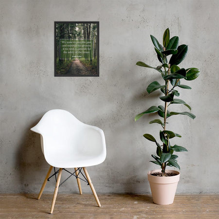 A workplace safety poster of a lush green forest with a footpath cutting directly in the middle winding down the forest with the a safety quote by Joseph Joubert centered on the poster.