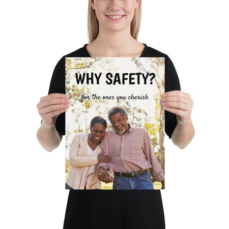 A workplace safety poster showing an old couple laughing and holding hands with the slogan why safety? for the ones you cherish.