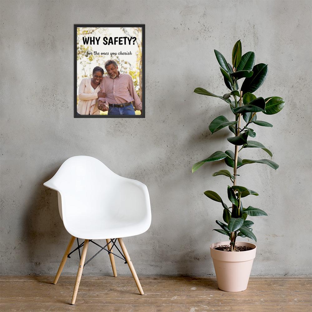 A workplace safety poster showing an old couple laughing and holding hands with the slogan why safety? for the ones you cherish.