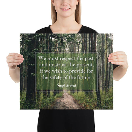 A workplace safety poster of a lush green forest with a footpath cutting directly in the middle winding down the forest with the a safety quote by Joseph Joubert centered on the poster.