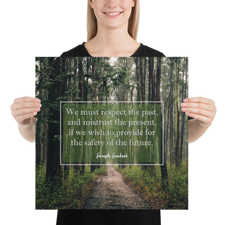 A workplace safety poster of a lush green forest with a footpath cutting directly in the middle winding down the forest with the a safety quote by Joseph Joubert centered on the poster.