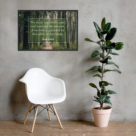 A workplace safety poster of a lush green forest with a footpath cutting directly in the middle winding down the forest with the a safety quote by Joseph Joubert centered on the poster.