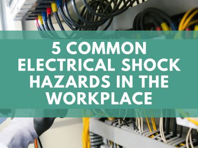 5 Common Electrical Shock Hazards in the Workplace