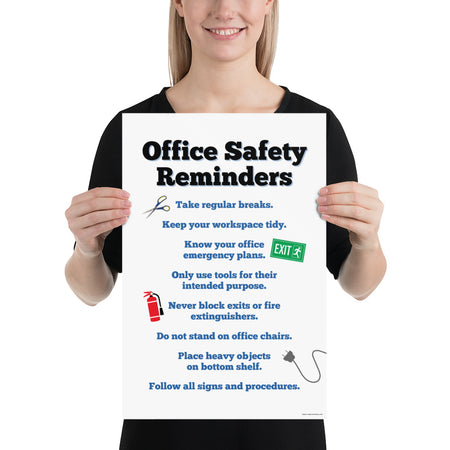 An office safety poster with large text saying "Office Safety Reminders" with a list underneath it of various office safety tips.