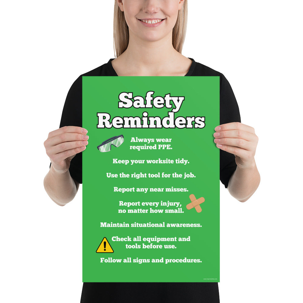 An workplace safety poster with a bright green background and large text saying "Safety Reminders" with a list underneath it of various workplace safety tips.