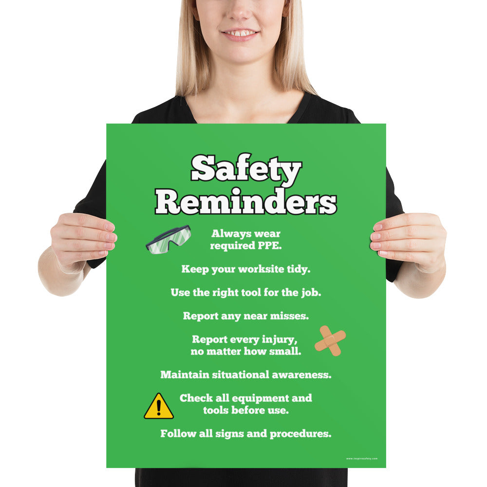 An workplace safety poster with a bright green background and large text saying "Safety Reminders" with a list underneath it of various workplace safety tips.