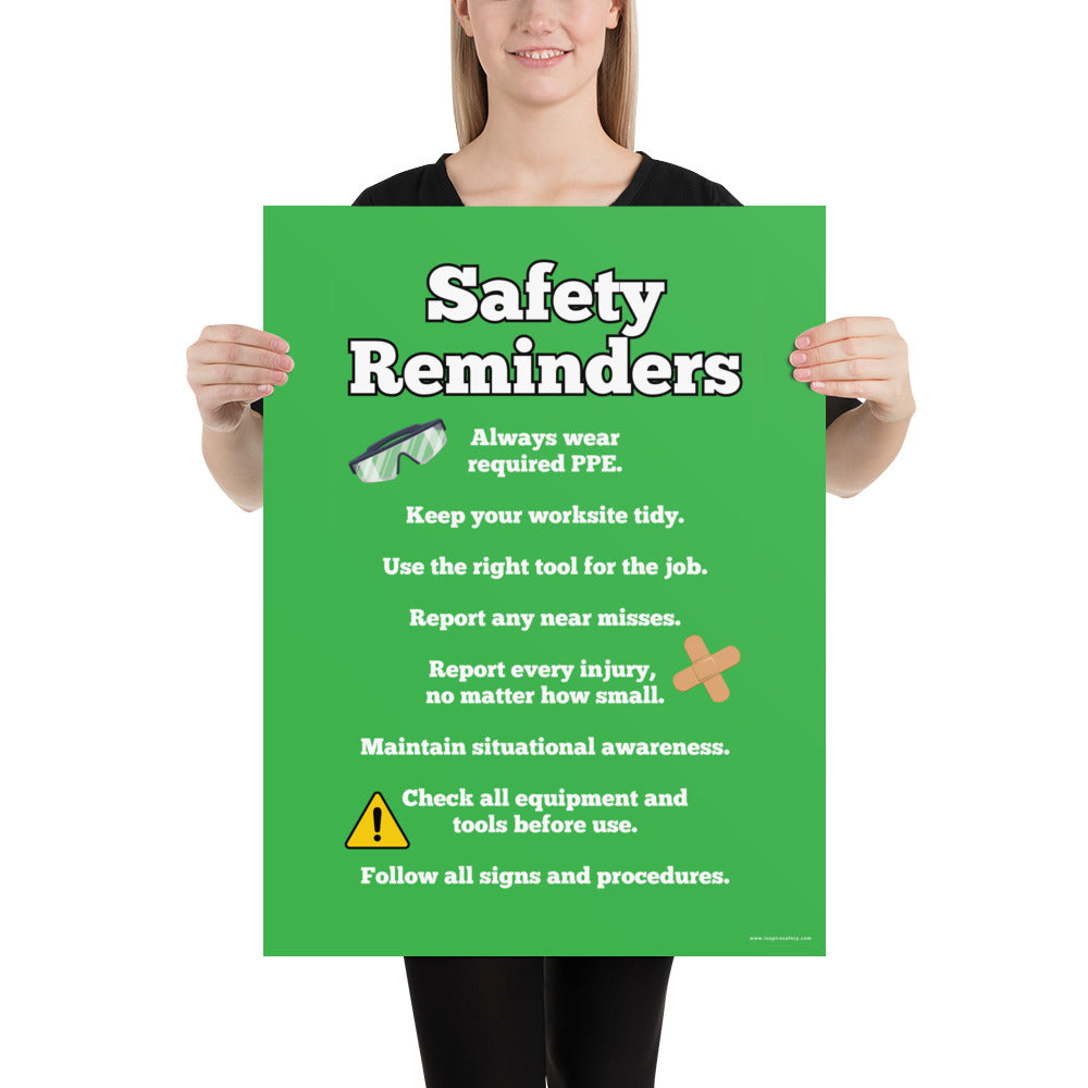 An workplace safety poster with a bright green background and large text saying "Safety Reminders" with a list underneath it of various workplace safety tips.