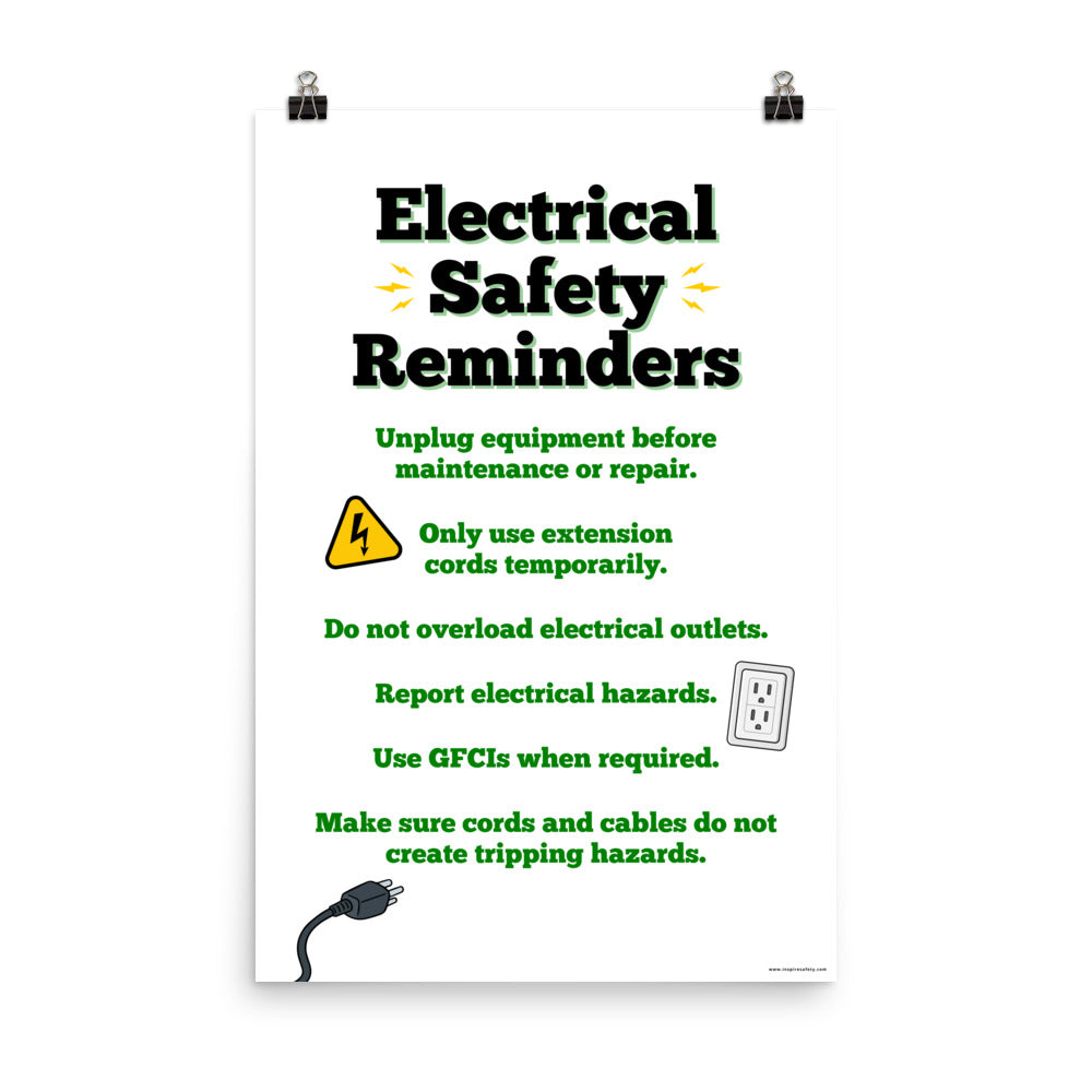 A workplace safety poster with large text saying "Electrical Safety Reminders" with a list underneath it of various electrical safety tips.