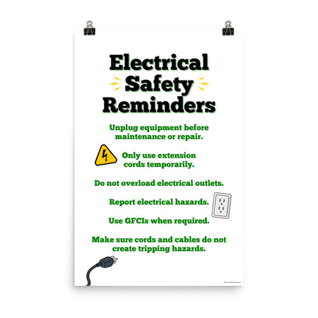 A workplace safety poster with large text saying "Electrical Safety Reminders" with a list underneath it of various electrical safety tips.