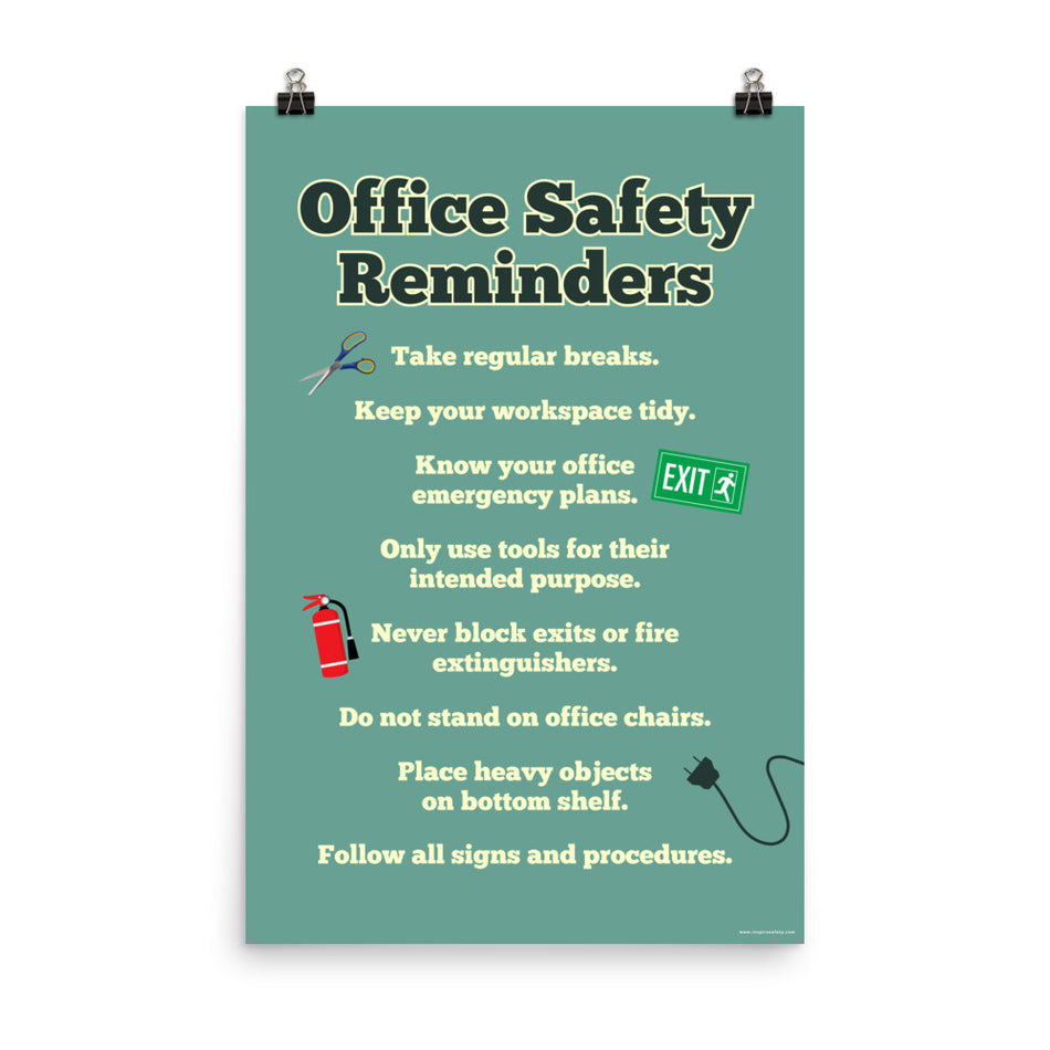 An office safety poster with a muted teal background and large text saying "Office Safety Reminders" with a list underneath it of various office safety tips.