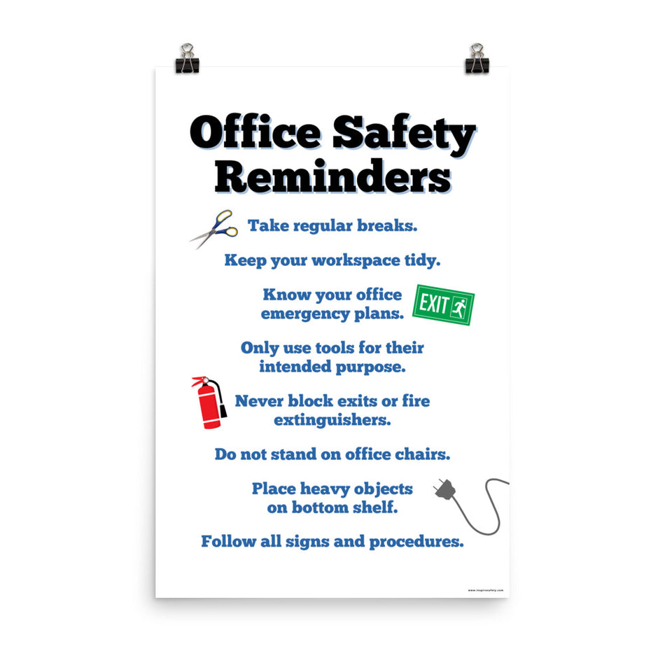 An office safety poster with large text saying "Office Safety Reminders" with a list underneath it of various office safety tips.