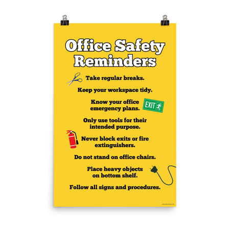 An office safety poster with a bright yellow background and large text saying "Office Safety Reminders" with a list underneath it of various office safety tips.