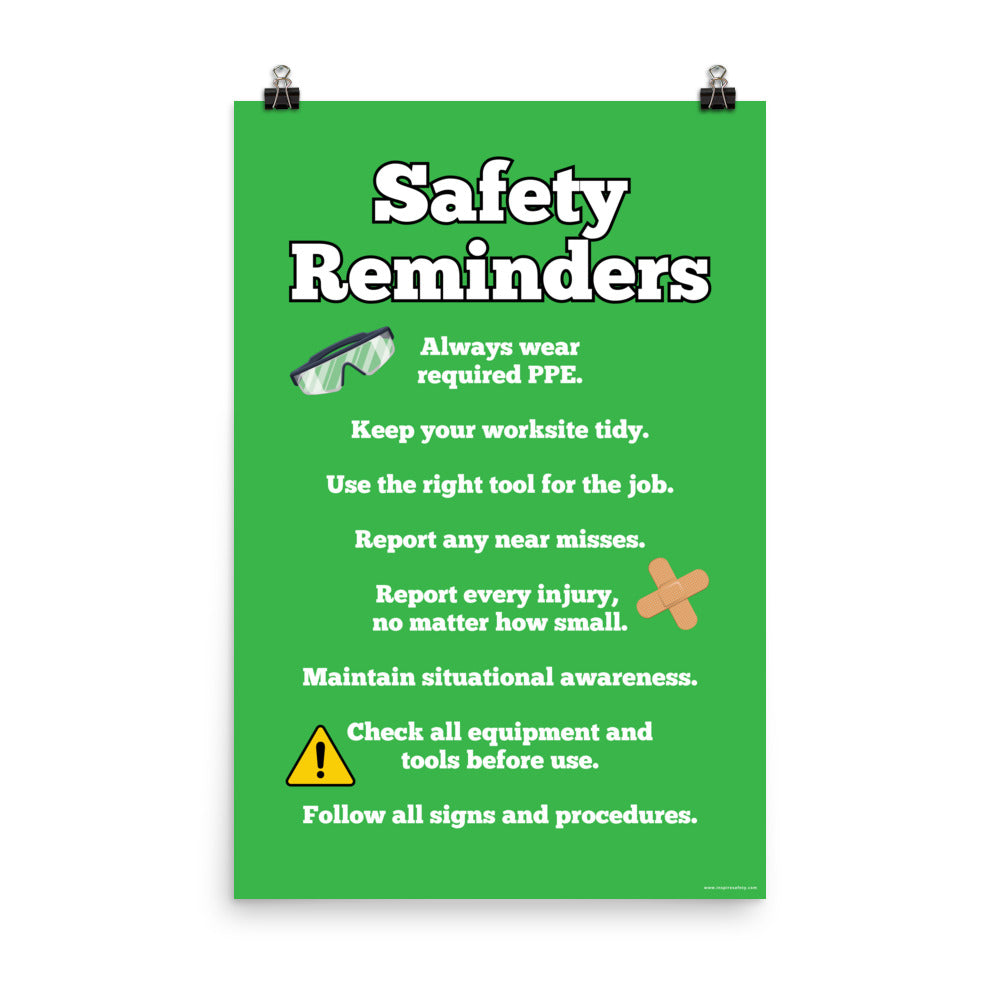 An workplace safety poster with a bright green background and large text saying "Safety Reminders" with a list underneath it of various workplace safety tips.