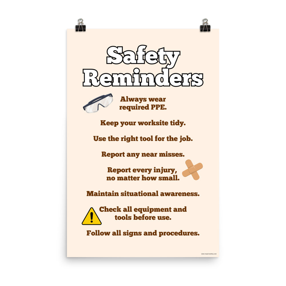 A workplace safety poster with a light tan background and large text saying "Safety Reminders" with a list underneath it of various workplace safety tips.