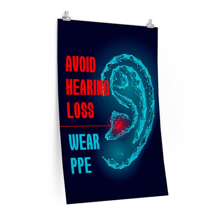An ear safety poster depicting a geometric illustration of a glowing ear with a glowing red point inside the ear, as if it's been damaged, with a safety slogan to the left.