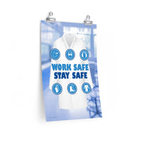 Work Safe, Stay Safe - Economy Safety Poster