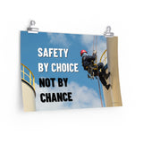 Safety by Choice - Economy Safety Poster