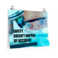 Safety By Accident - Economy Safety Poster