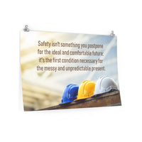 Never Postpone Safety - Economy Safety Poster