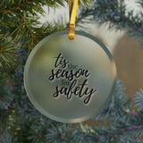 'Tis the Season for Safety - Festive Frosted Glass Christmas Tree Ornament - notVariant - 3