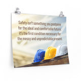 Never Postpone Safety - Economy Safety Poster