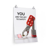 You Are The Key - Economy Safety Poster