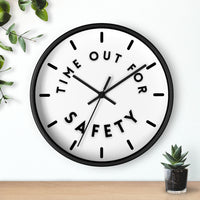 Time Out for Safety - Wall Clock
