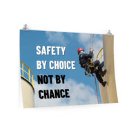 Safety by Choice - Economy Safety Poster