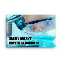 Safety poster of a close up of a woman's eyes wearing safety glasses inspecting a sample on a microscope with safety slogan written at the bottom.