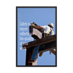 A workplace safety poster showing a construction ironworker on steel beams in a hardhat and safety harness with a bright blue sky in the background with the slogan safety is the mirror reflecting the quality of your work.