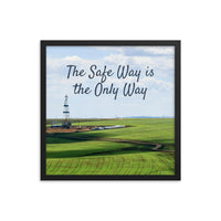 A safety poster showing an oil rig in a beautiful landscape scene of a field with vivid green grass and a bright blue sky with the slogan the safe way is the only way.