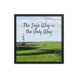 A safety poster showing an oil rig in a beautiful landscape scene of a field with vivid green grass and a bright blue sky with the slogan the safe way is the only way.