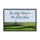 A safety poster showing an oil rig in a beautiful landscape scene of a field with vivid green grass and a bright blue sky with the slogan the safe way is the only way.