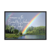 A workplace safety poster showing bright forest scene with a lake and vibrant green trees and a colorful rainbow coming out of the forest with the slogan tomorrow is the reward for working safely today.